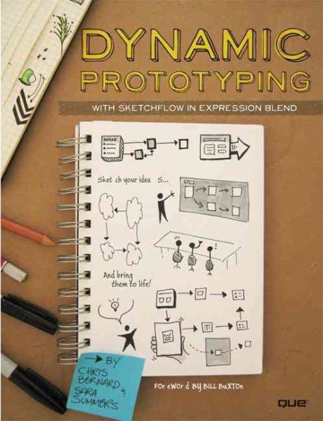 Dynamic Prototyping with SketchFlow in Expression Blend: Sketch Your Ideas...and Bring Them to Life! cover