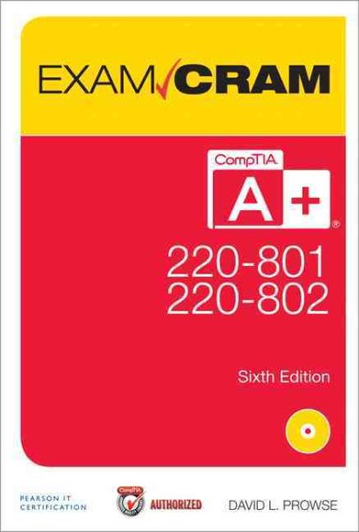 Comptia A+ 220-801 and 220-802 Authorized Exam Cram cover