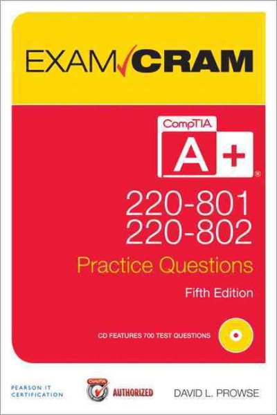 CompTIA A+ 220-801 and 220-802 Practice Questions Exam Cram (5th Edition) cover