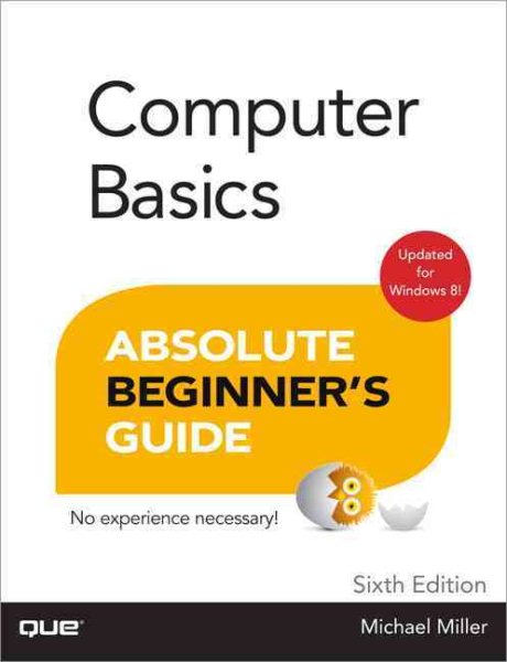 Computer Basics Absolute Beginner's Guide, Windows 8 Edition cover