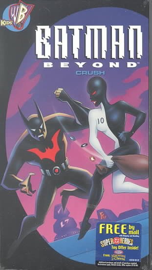 Batman Beyond -- Crush [VHS] cover