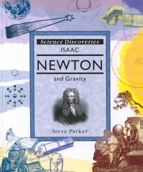 Isaac Newton and Gravity (Science Discoveries) cover