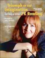 Triumph of the Imagination: The Story of Writer J. K. Rowling (Overcoming Adversity) cover