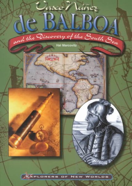 V. Nunez de Balboa (Explorers of the New Worlds) cover