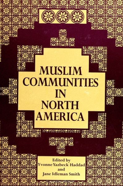 Muslim Communities in North America (Suny Series in Middle Eastern Studies) cover