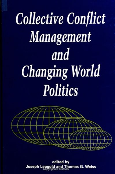Collective Conflict Management and Changing World Politics (Suny Series in Global Politics) cover