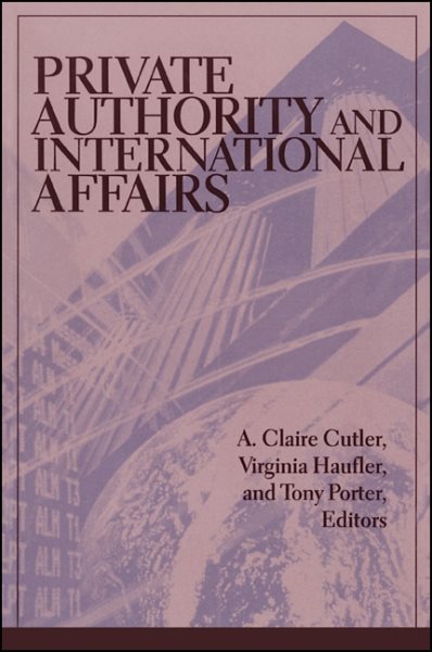 Private Authority and International Affairs (Suny Series in Global Politics) cover