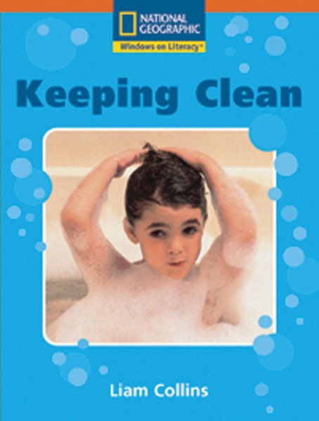 Windows on Literacy Step Up (Science: Healthy Me): Keeping Clean cover