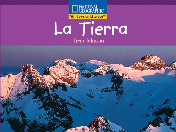 Windows on Literacy Spanish Early (Social Studies): La tierra