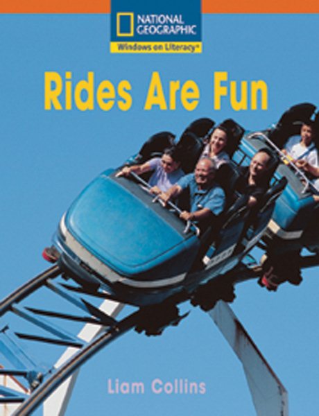 Windows on Literacy Step Up (Social Studies: Get Moving): Rides Are Fun cover