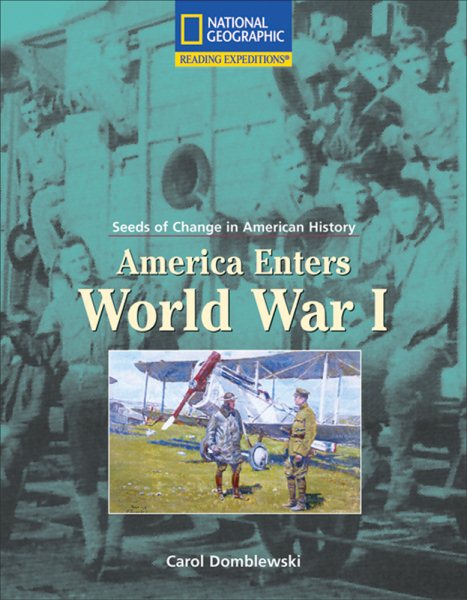 Reading Expeditions: America Enters World War I cover