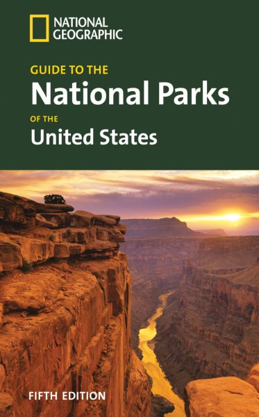 National Geographic Guide to the National Parks of the United States, 5th Ed. cover