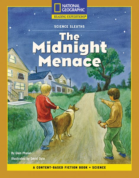 Content-Based Chapter Books Fiction (Science: Science Sleuths): The Midnight Menace (Rise and Shine) cover