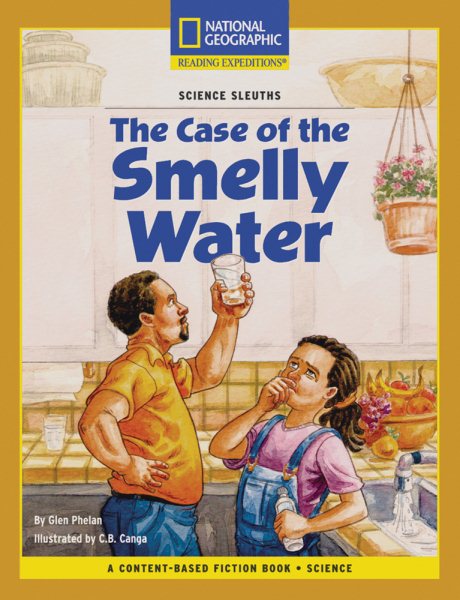 Content-Based Chapter Books Fiction (Science: Science Sleuths): The Case of the Smelly Water (Rise and Shine)