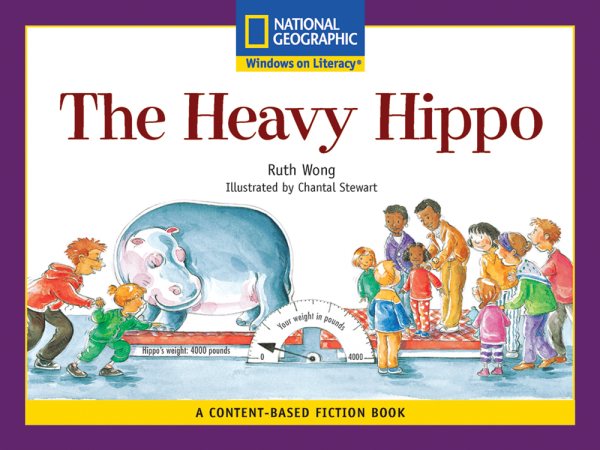 Content-Based Readers Fiction Early (Math): The Heavy Hippo