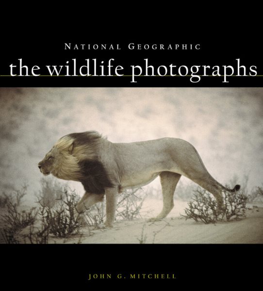 National Geographic: The Wildlife Photographs cover