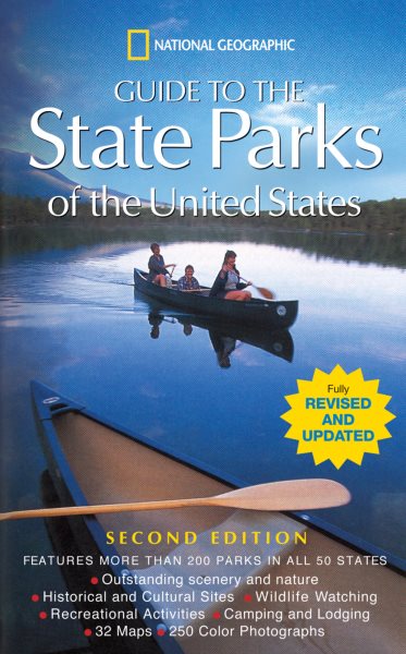 National Geographic Guide to the State Parks of the United States; 2nd Edition (National Geographic's Guide to the State Parks of the United States) cover