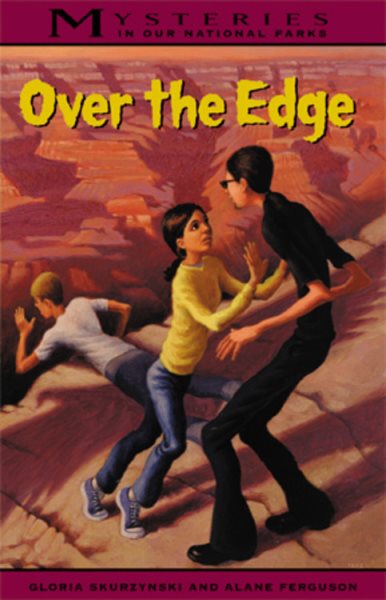 Mysteries in Our National Parks: Over The Edge cover