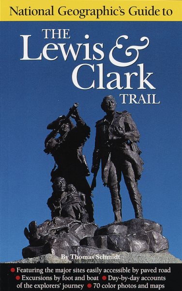 National Geographic Guide to the Lewis & Clark Trail cover