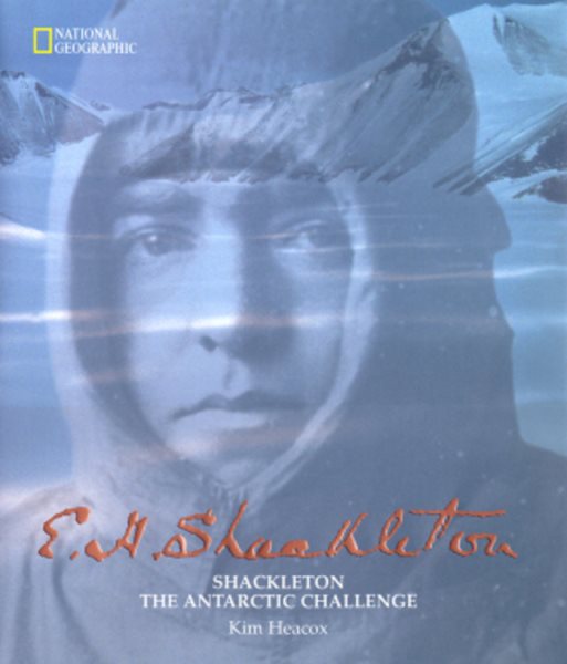 Shackleton: The Antarctic Challenge cover