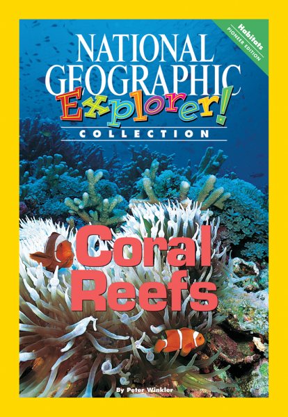 Explorer Books (Pioneer Science: Habitats): Coral Reefs cover