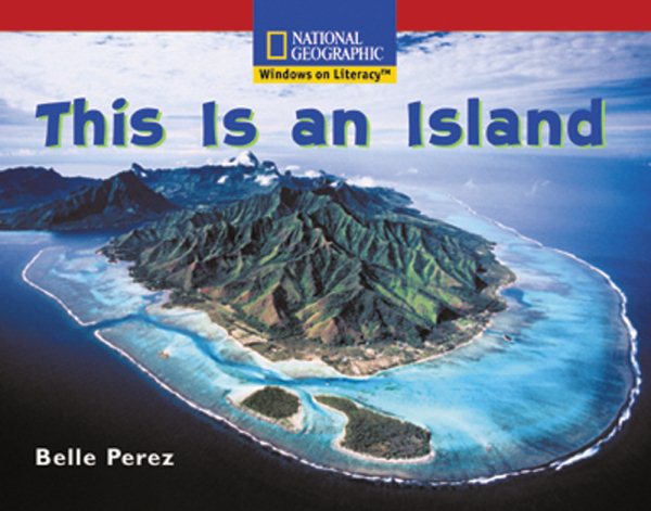 Windows on Literacy Emergent (Science: Earth/Space): This is an Island cover