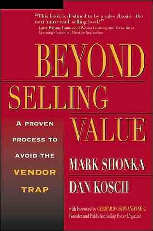 Beyond Selling Value: A Proven Process to Avoid the Vendor Trap cover