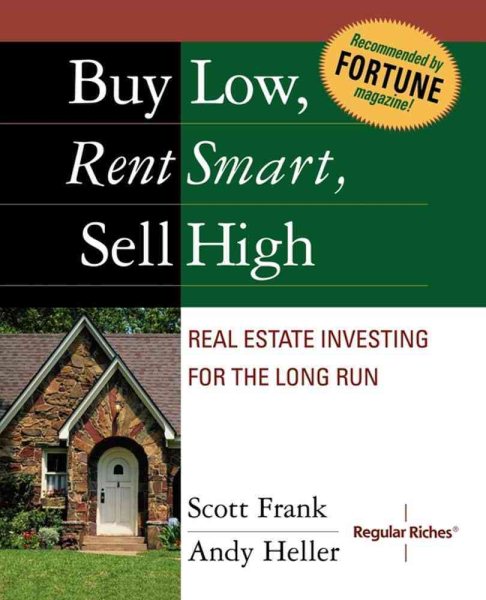 Buy Low, Rent Smart, Sell High cover