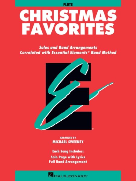 Essential Elements Christmas Favorites - Flute: Solos and Band Arrangements Correlated with Essential Elements Band Method cover