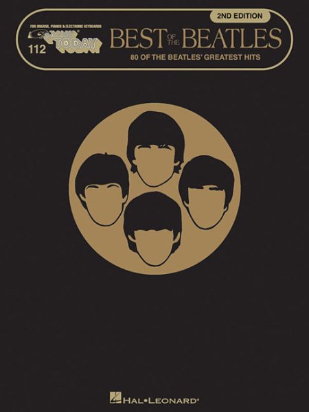 Best of the Beatles: E-Z Play Today Volume 112 (E-z Play Today 112) cover