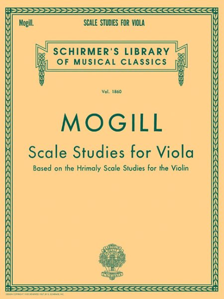 Scale Studies for Viola: Based on the Hrimaly Scale Studies for the Violin
