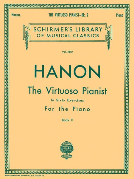 Virtuoso Pianist in 60 Exercises - Book 2: Schirmer Library of Classics Volume 1072 Piano Technique cover