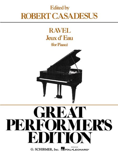 Jeux d'eau, the Fountain: Great Performer's Edition, Sheet Music cover