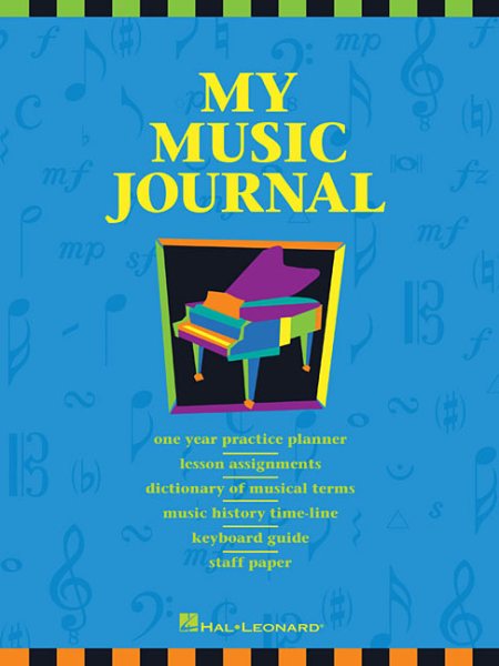 My Music Journal - Student Assignment Book: Hal Leonard Student Piano Library cover