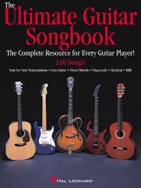 The Ultimate Guitar Songbook: The Complete Resource for Every Guitar Player! cover