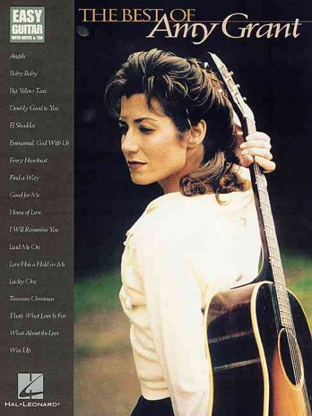 The Best of Amy Grant: Easy Guitar with Notes & Tab cover