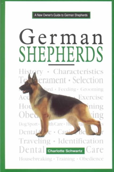 A New Owner's Guide to German Shepherds (JG Dog)