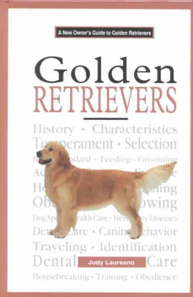 A New Owner's Guide to Golden Retrievers (JG Dog) cover