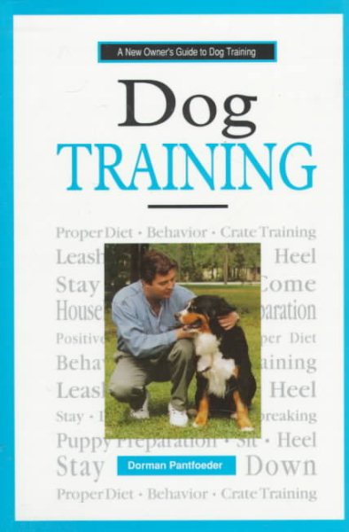 A New Owner's Guide to Dog Training cover