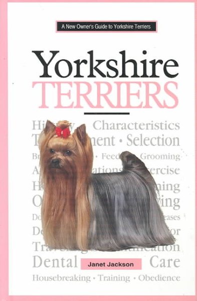 A New Owner's Guide to Yorkshire Terriers cover