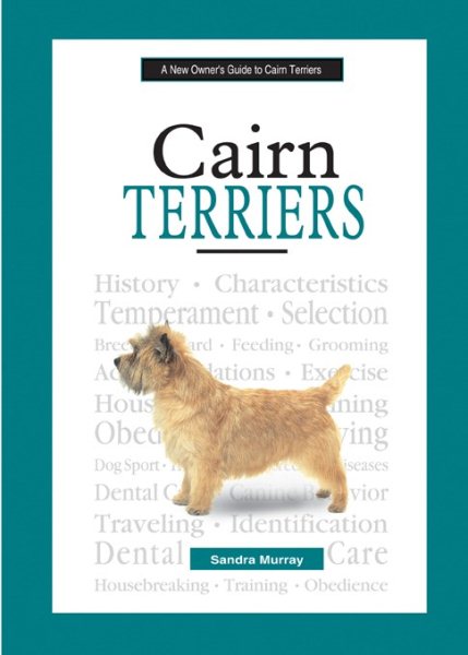 Cairn Terriers (New Owner's Guide To...) cover