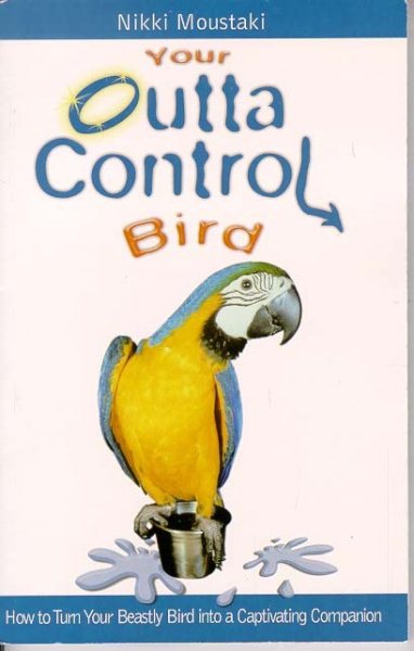 Your Outta Control Bird cover