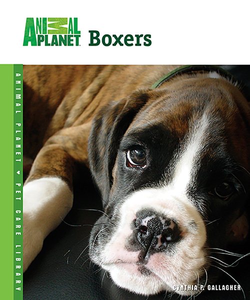 Boxers (Animal Planet® Pet Care Library) cover