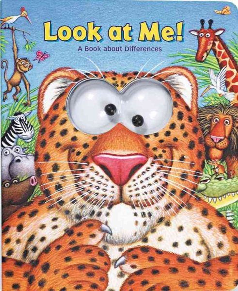 Look At Me! A Book About Differences cover