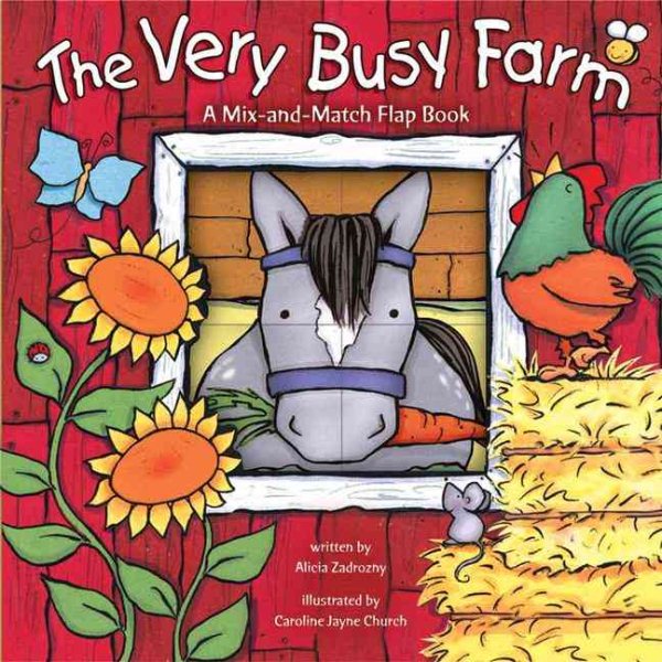 The Very Busy Farm: A Mix-and-match Flap Book cover
