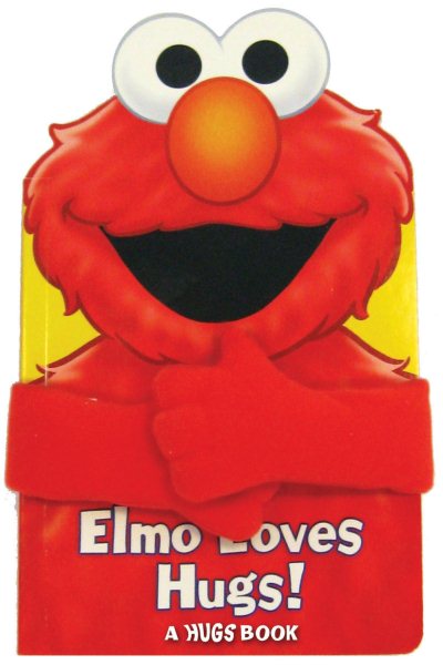 Sesame Street Elmo Loves Hugs! (Hugs Book) cover