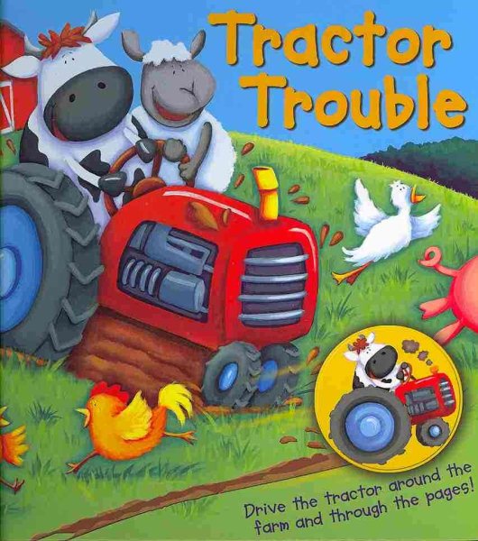 Tractor Trouble (Drive-Through Storybooks) cover