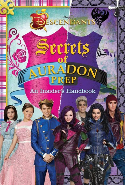 Disney Descendants: Secrets of Auradon Prep: Insider's Handbook cover