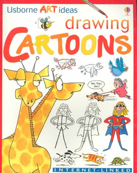 Drawing Cartoons: Internet-Linked (Usborne Art Ideas)