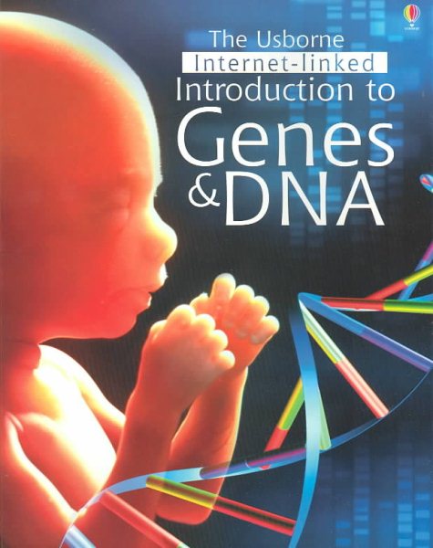 Usborne Internet Linked Introduction to Genes and DNA